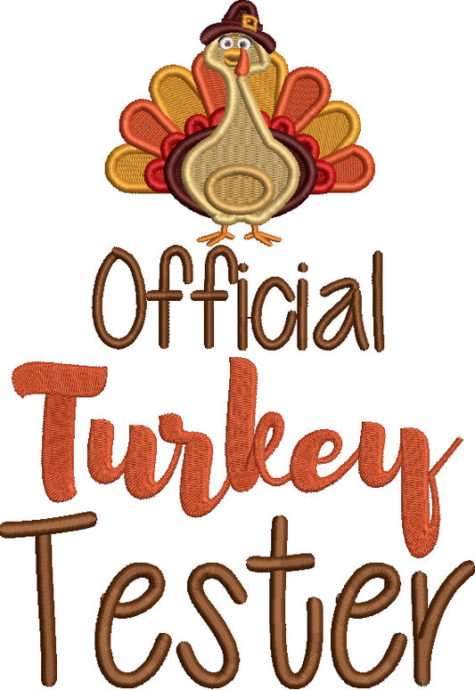 Official Turkey Tester Thanksgiving Filled Machine Embroidery Design Digitized Pattern