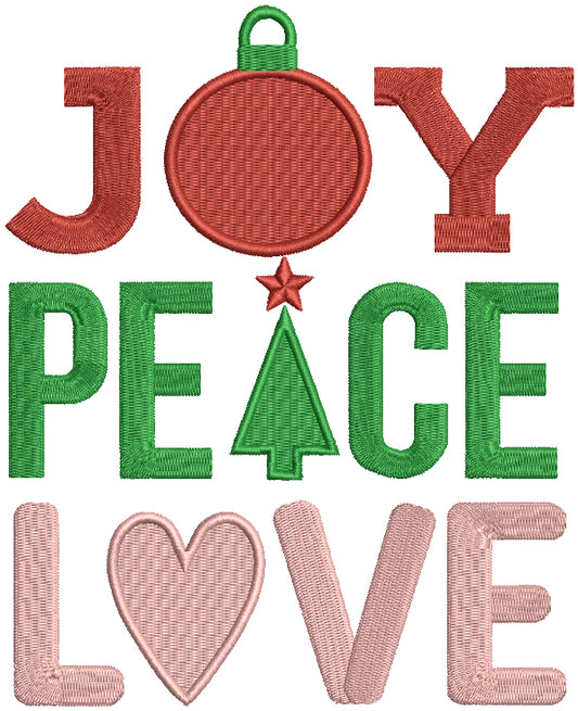 Joy Peace Love Christmas Filled Machine Embroidery Design Digitized Pattern