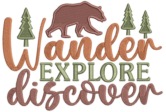 Wander Explore Discover Bear Filled Machine Embroidery Design Digitized Pattern