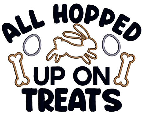 All Hopped Up On Treats Easter Bunny And Dog Bones Applique Machine Embroidery Design Digitized Pattern