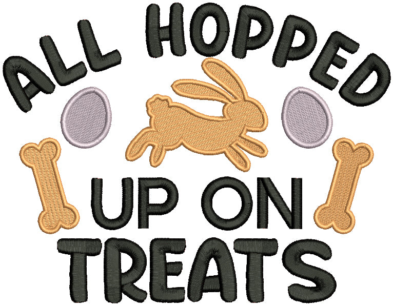 All Hopped Up On Treats Easter Bunny And Dog Bones Filled Machine Embroidery Design Digitized Pattern