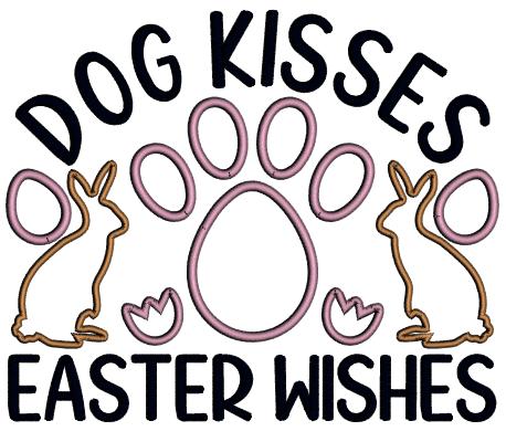 Dog Kisses Easter Wishes Two Bunnies Easter Applique Machine Embroidery Design Digitized Pattern