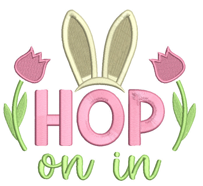 Hop On In Bunny Ears Easter Filled Machine Embroidery Design Digitized Pattern