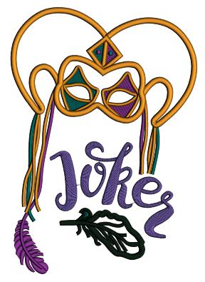 Joker Mardi Gras Mask Applique Machine Embroidery Design Digitized Pattern