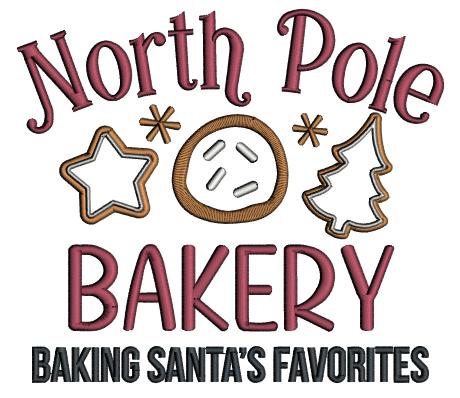 North Pole Bakery Baking Santa's Favorites Christmas Applique Machine Embroidery Design Digitized Pattern