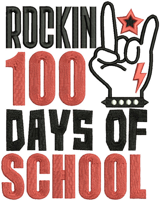 Rockin 100 Days Of School Applique Machine Embroidery Design Digitized Pattern