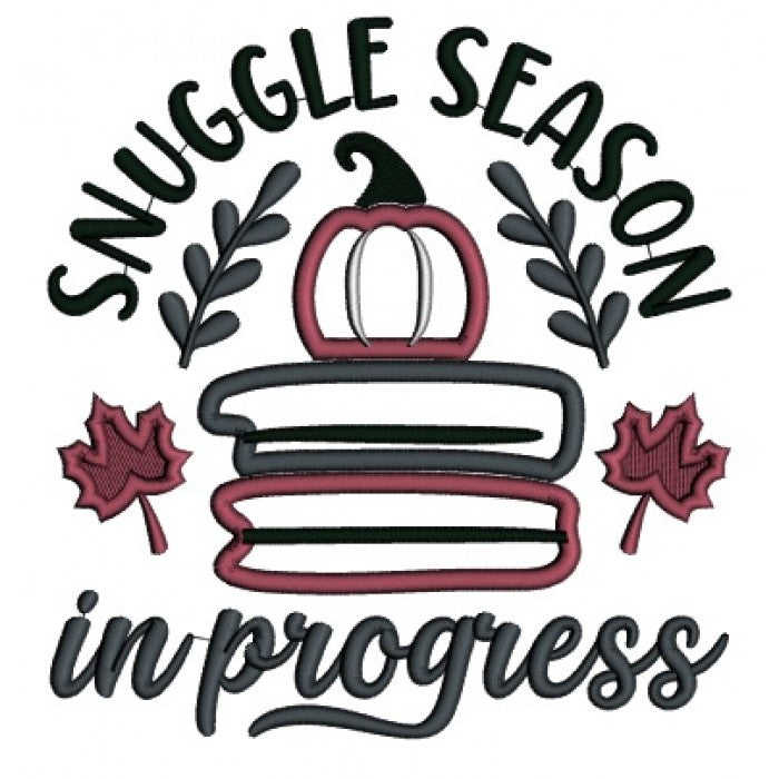 Snuggle Season In Progress Fall Pumpkin Applique Machine Embroidery Design Digitized Pattern