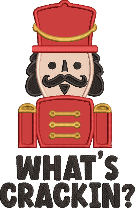What's Crackin Nutcracker Christmas Applique Machine Embroidery Design Digitized Pattern