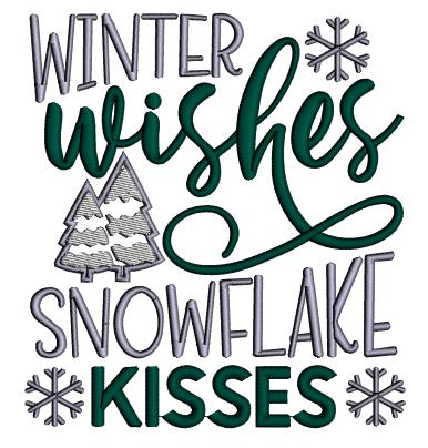 Winter Wishes Snowflake Kisses Christmas Applique Machine Embroidery Design Digitized Pattern