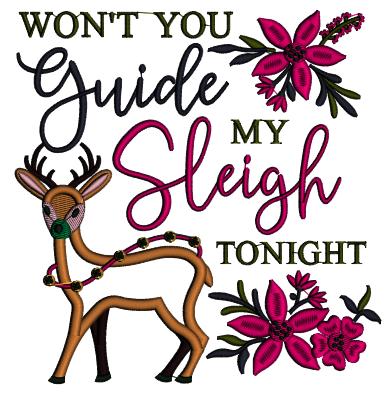 Won't You Guide My Sleigh Tonight Christmas Applique Machine Embroidery Design Digitized Pattern