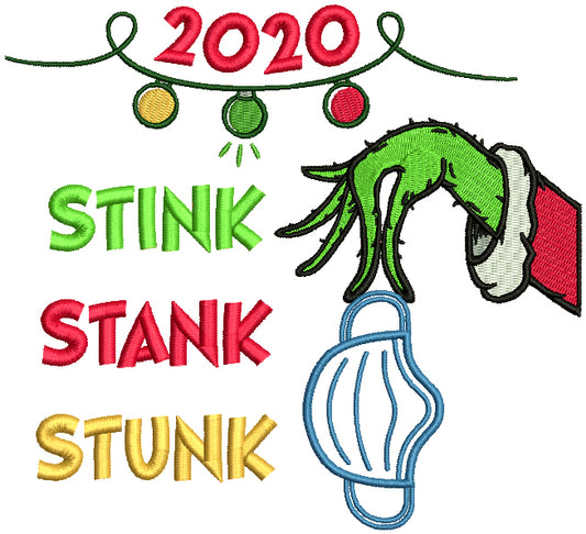 2020 Stink Stank Stunk Christmas Applique Machine Embroidery Design Digitized Pattern