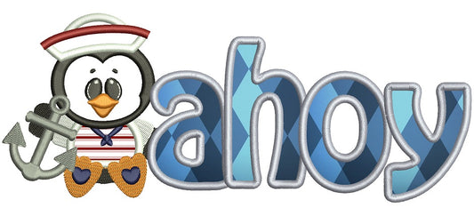 Ahoy Marine Anchor Penguin Applique Machine Embroidery Digitized Design Pattern