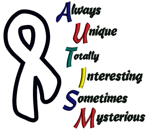 Autism Always Unique Applique Machine Embroidery Digitized Design Pattern