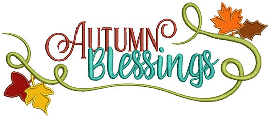 Autumn Blessings Fall Applique Machine Embroidery Design Digitized Pattern