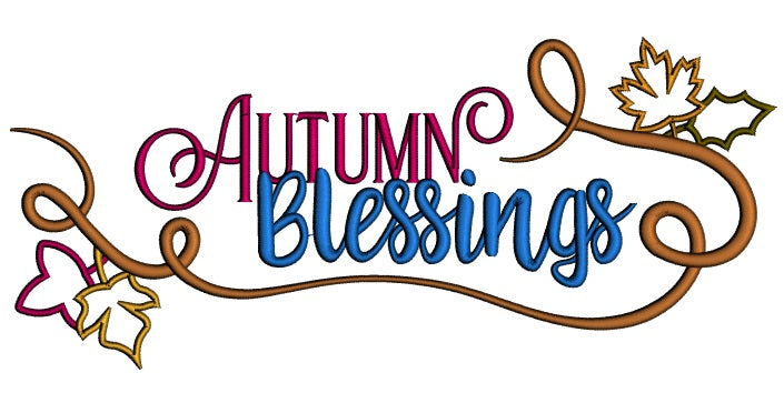 Autumn Blessings Fall Applique Machine Embroidery Design Digitized Pattern