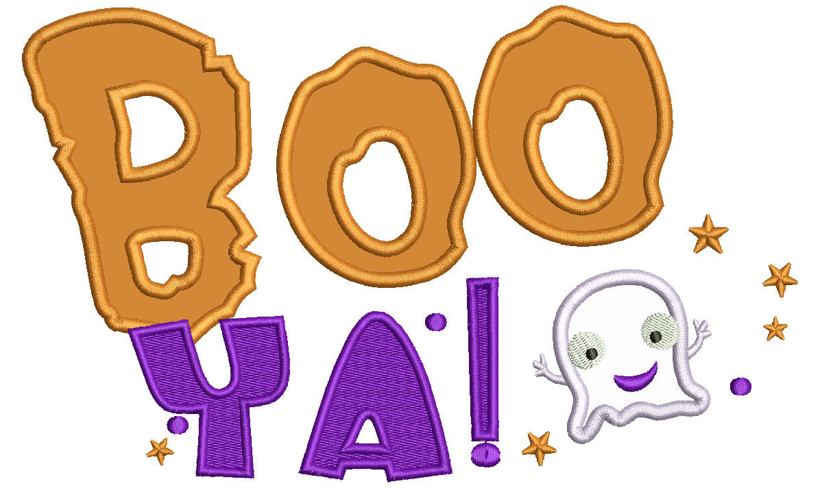 BOO YA Friendly Ghost Halloween Applique Machine Embroidery Design Digitized Pattern
