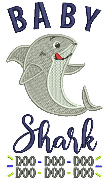 Baby Boy Shark Doo Doo Children Rhimes Filled Machine Embroidery Design Digitized Pattern