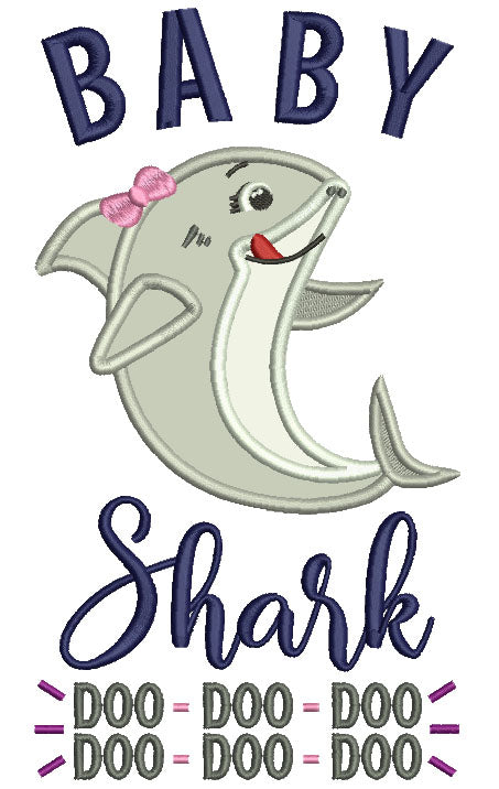 Baby Girl Shark Doo Doo Children Rhimes Applique Machine Embroidery Design Digitized Pattern