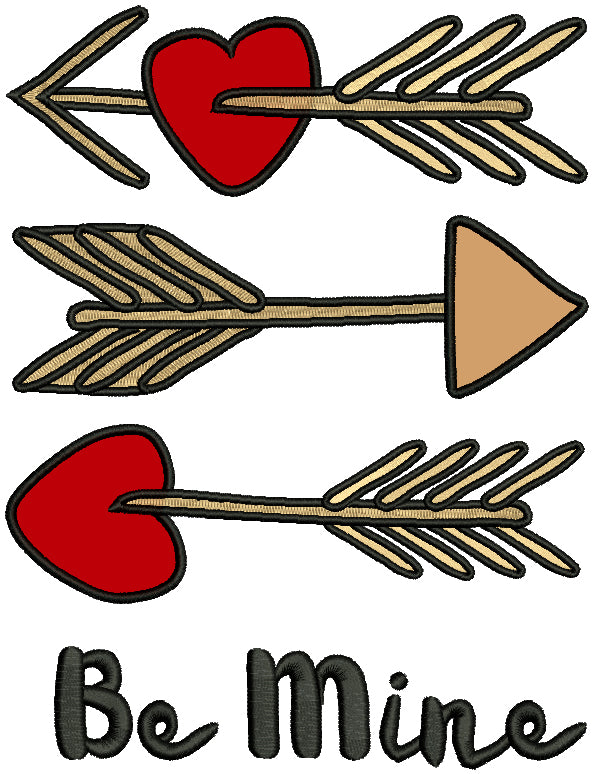 Be MIne Three Arrows Applique Machine Embroidery Design Digitized Pattern