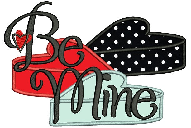 Be Mine Big Hearts Applique Machine Embroidery Design Digitized Pattern