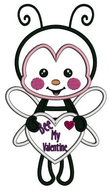 Bee My Valentine Bee Holding a Heart Valentine's Day Applique Machine Embroidery Design Digitized Pattern