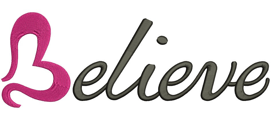Believe Breast Cancer Awareness Heart Ribbon Filled Machine Embroidery Design Digitized Pattern