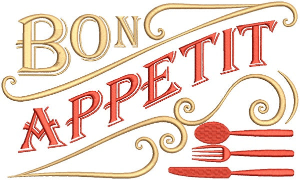 Bon Appetit Filled Machine Embroidery Design Digitized Pattern