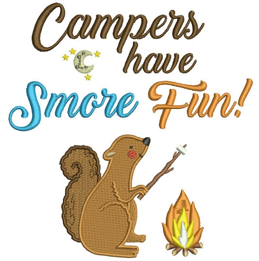 Campers Have Smore Fun Little Squirrel Filled Machine Embroidery Design Digitized Pattern