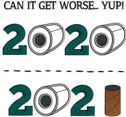 Can It Get Worse Yep 2021 Applique Machine Embroidery Design Digitized Pattern