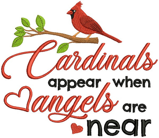 Cardinals Appear When Angels Are Near Filled Machine Embroidery Design Digitized Pattern