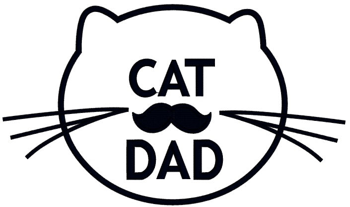 Cat Dad Applique Machine Embroidery Design Digitized Pattern