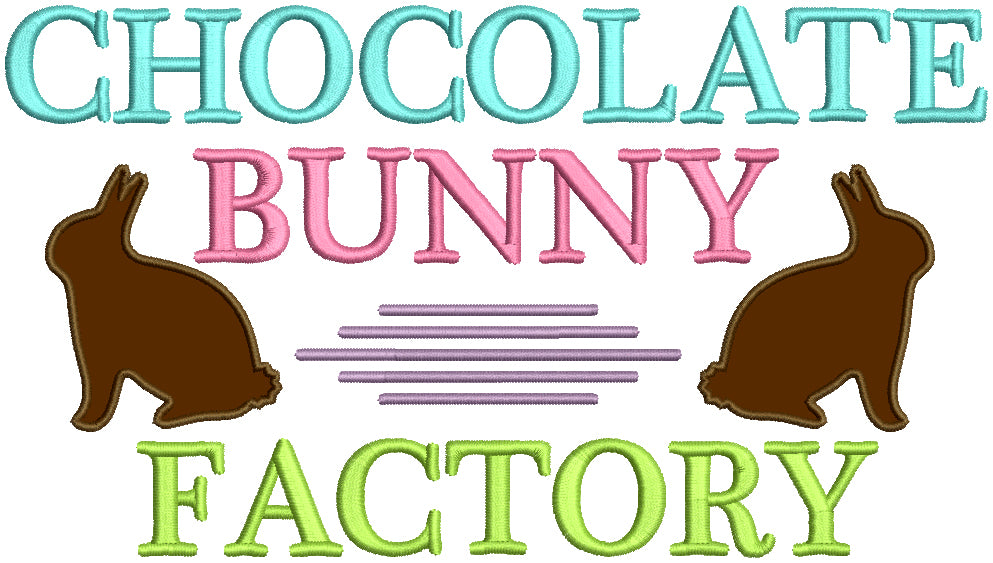 Chocolate Bunny Factory Easter Applique Machine Embroidery Design Digitized Pattern