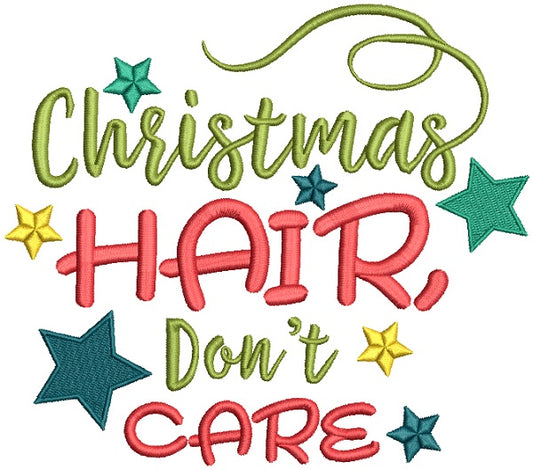 Christmas Hair Don't Care Filled Machine Embroidery Design Digitized Pattern