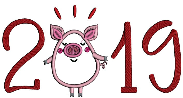 Cute Little Piggy 2019 Happy New Year Applique Machine Embroidery Design Digitized Pattern