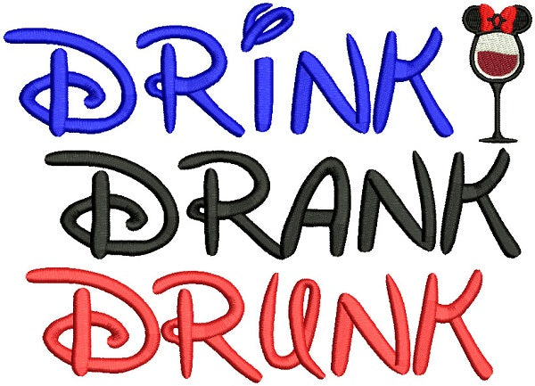 Drink Drank Drunk Glass Filled Machine Embroidery Design Digitized Pattern