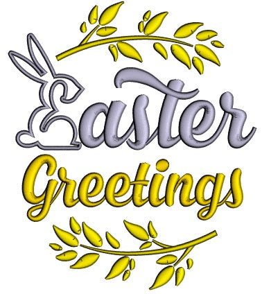 Easter Greetings Bunny Applique Machine Embroidery Design Digitized Pattern
