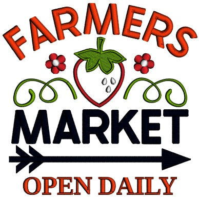Farmers Market Open Daily Strawberry And Flowers Applique Machine Embroidery Design Digitized Pattern