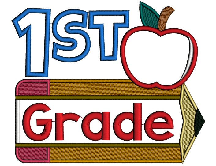 First Grade Apple and Pencil School Applique Machine Embroidery Digitized Design Pattern