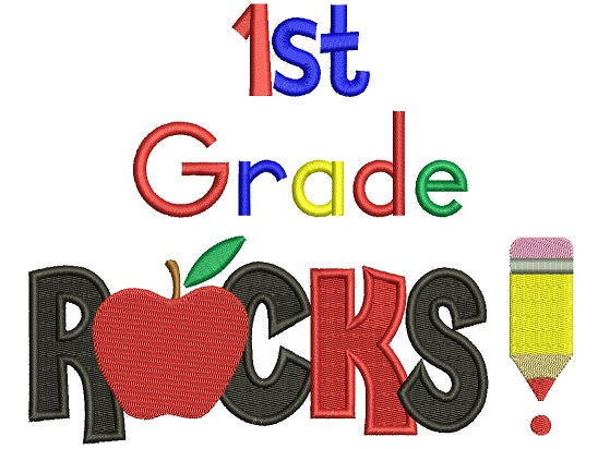 First Grade Rocks School Filled Machine Embroidery Design Digitized Pattern