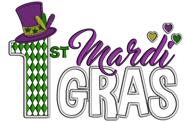First Mardi Gras With a Hat Applique Machine Embroidery Design Digitized Pattern