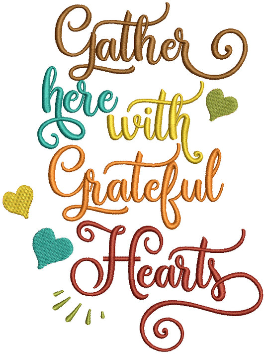 Gather Here With Grateful Hearts Thanksgiving Filled Machine Embroidery Design Digitized Pattern