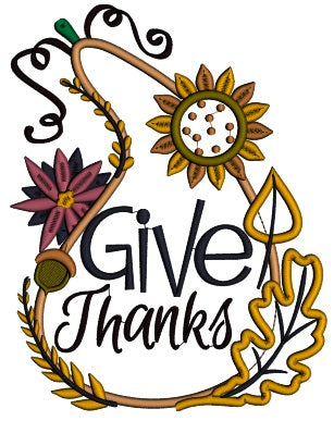 Give Thanks Gourd Thanksgiving Applique Machine Embroidery Digitized Design Pattern