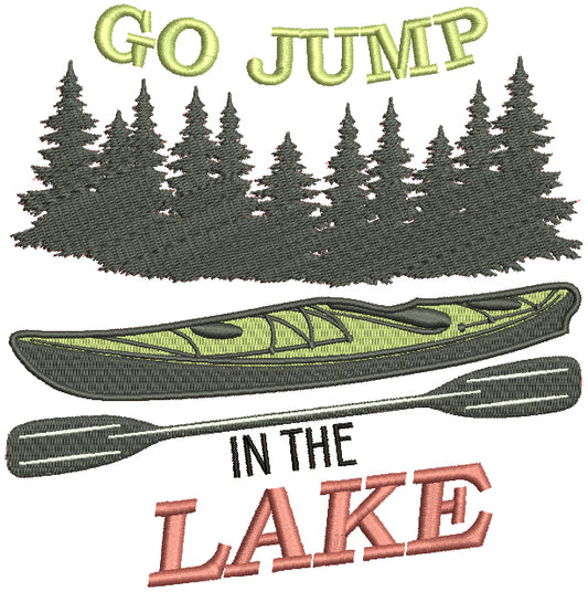 Go Jump Lake Canoe Filled Machine Embroidery Design Digitized Pattern