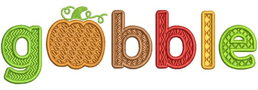 Gobble Pumpkin Fall Filled Thanksgiving Machine Embroidery Design Digitized Pattern