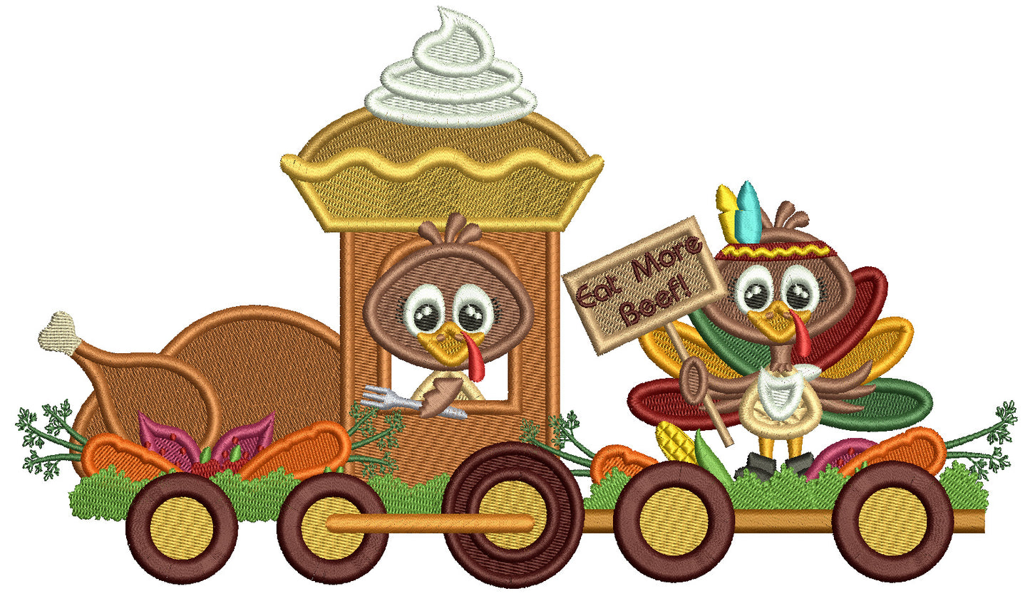 Got More Beef Turkey Train Thanksgiving Filled Machine Embroidery Design Digitized Pattern