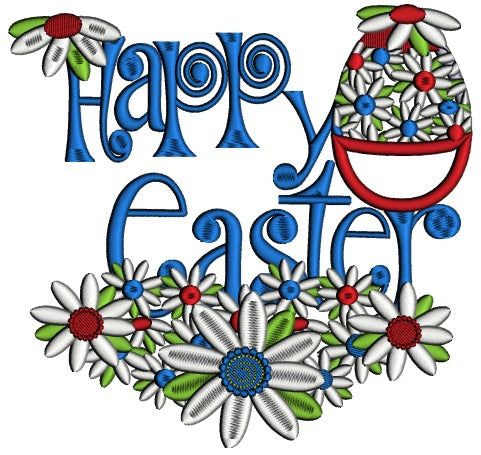 Happy Easter Egg With Flowers Applique Machine Embroidery Design Digitized Pattern