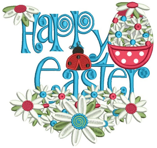 Happy Easter Egg With Flowers and Ladybug Applique Machine Embroidery Design Digitized Pattern