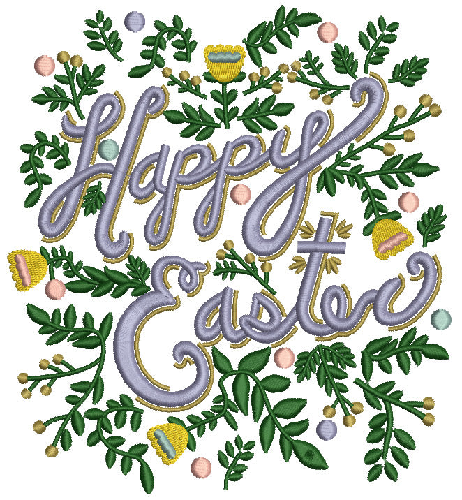 Happy Easter Flower Leaves And Branches Filled Machine Embroidery Design Digitized Pattern