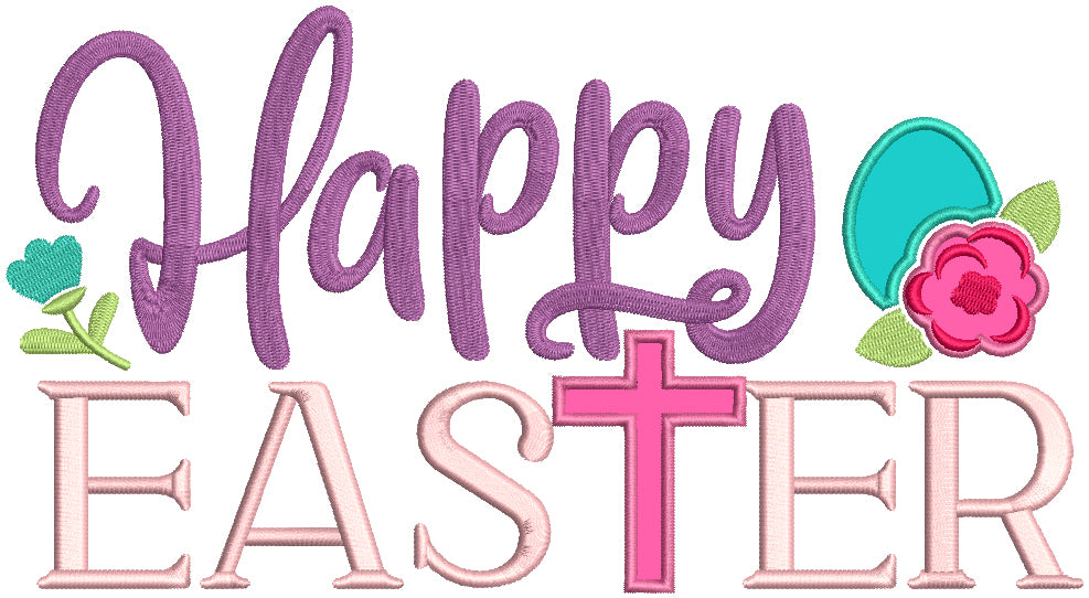 Happy Easter Flowers And Cross Applique Machine Embroidery Design Digitized Pattern
