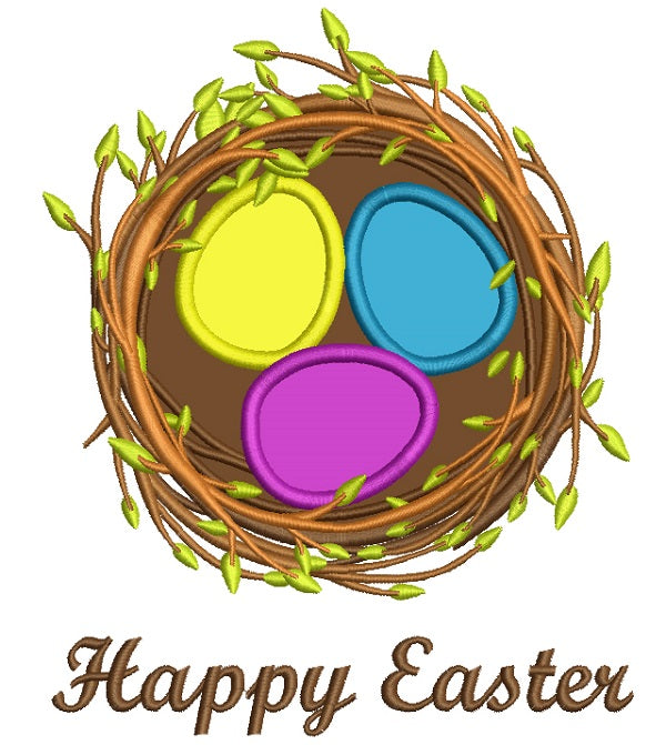 Happy Easter Nest With Eggs Letters Without Leaves Applique Machine Embroidery Design Digitized Pattern
